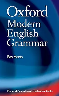 Oxford Modern English Grammar Oxford Modern English Grammar